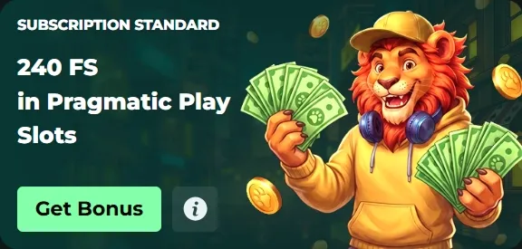 240 FS in Pragmatic Play Slots bonus banner with lion and cash