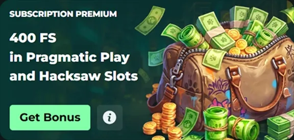 Subscription Premium banner: 400 FS in Pragmatic Play and Hacksaw Slots